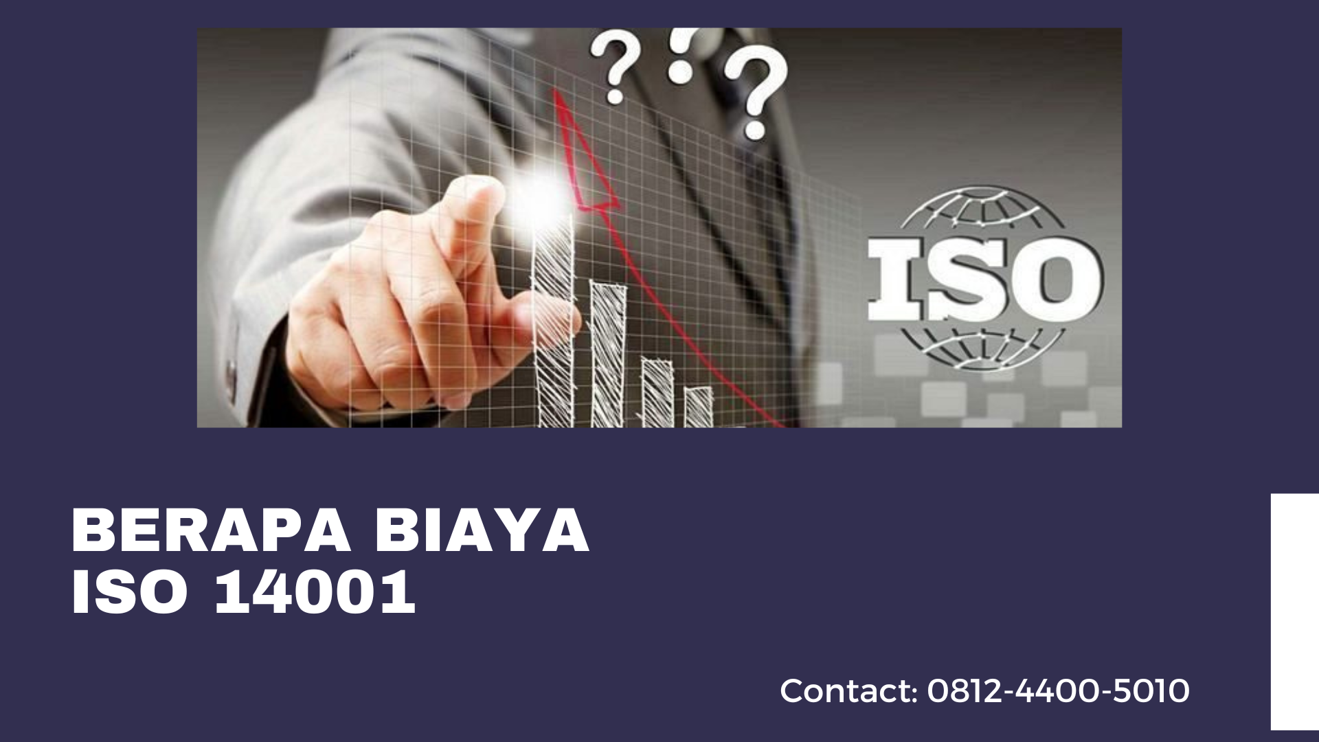 Berapa Biaya ISO 14001